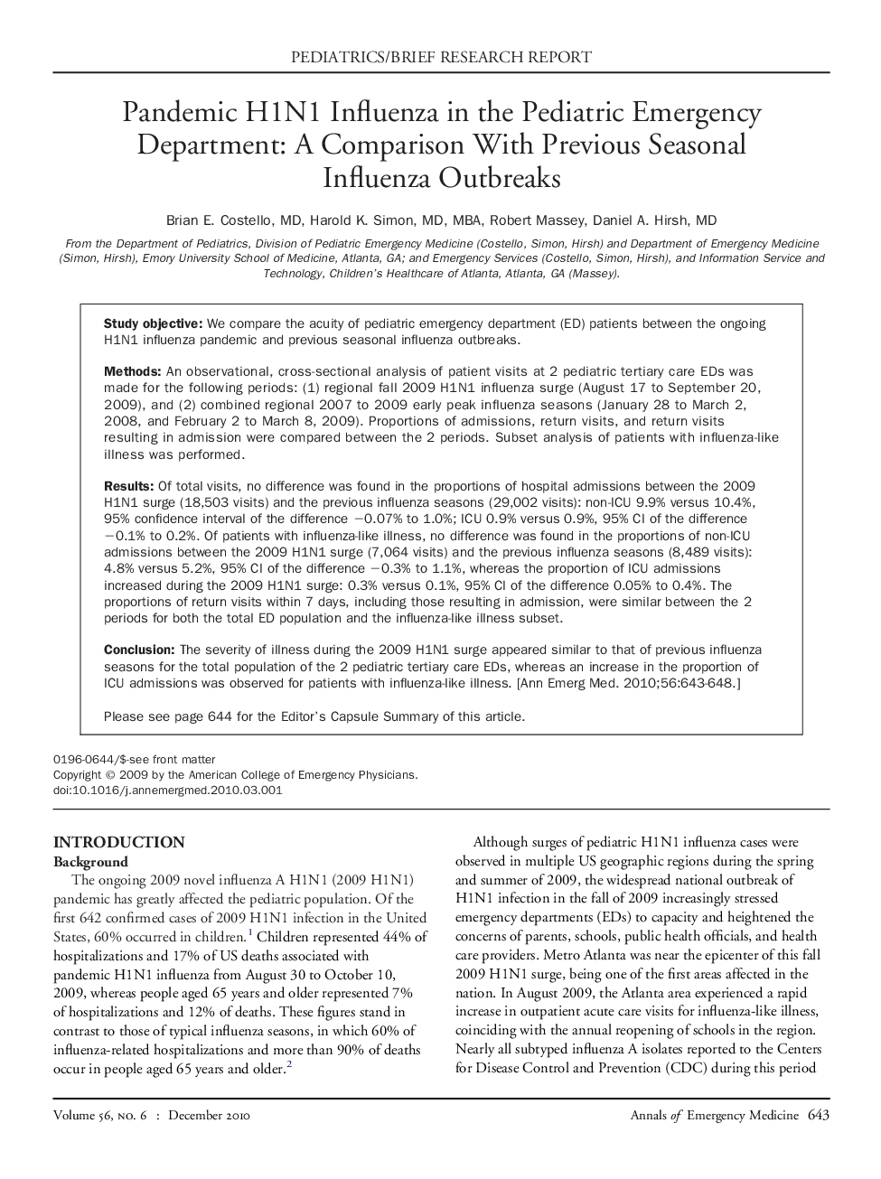 Pandemic H1N1 Influenza in the Pediatric Emergency Department: A Comparison With Previous Seasonal Influenza Outbreaks 