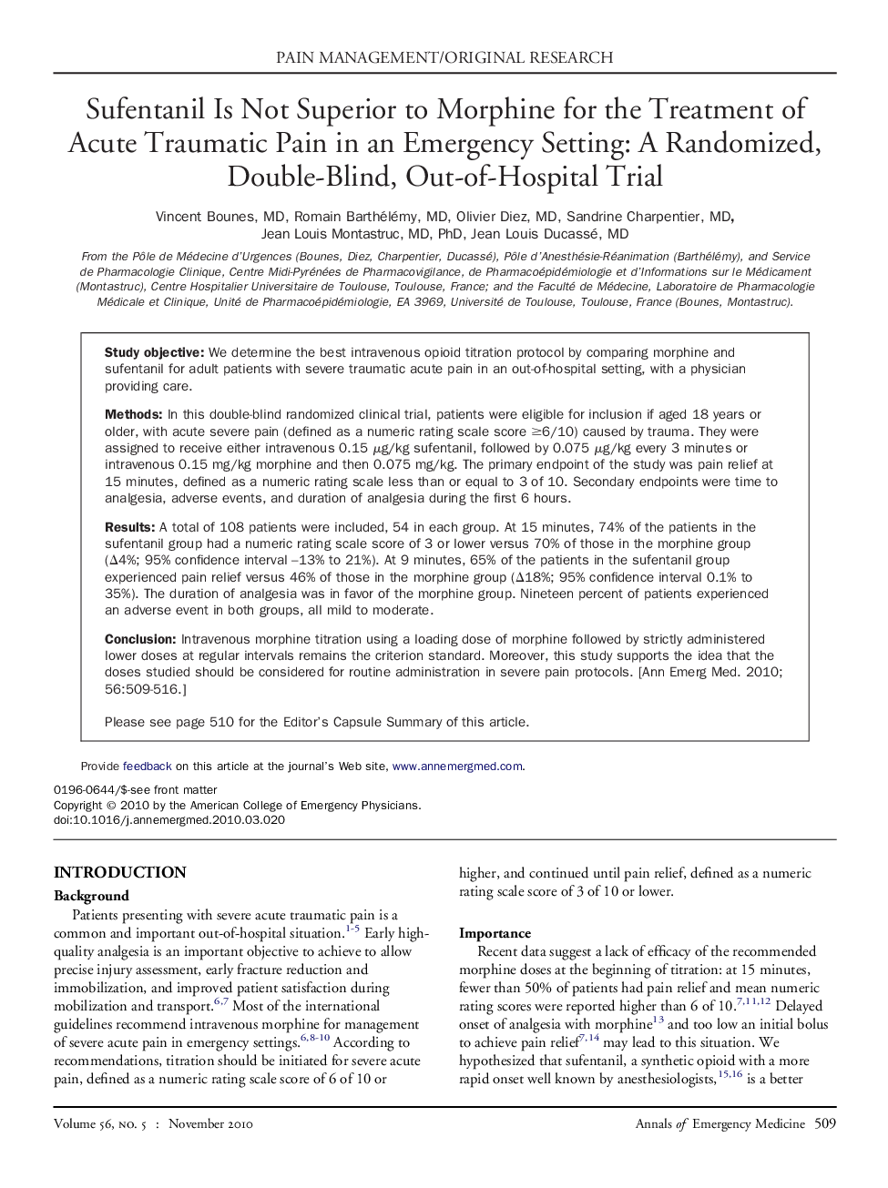 Sufentanil Is Not Superior to Morphine for the Treatment of Acute Traumatic Pain in an Emergency Setting: A Randomized, Double-Blind, Out-of-Hospital Trial 