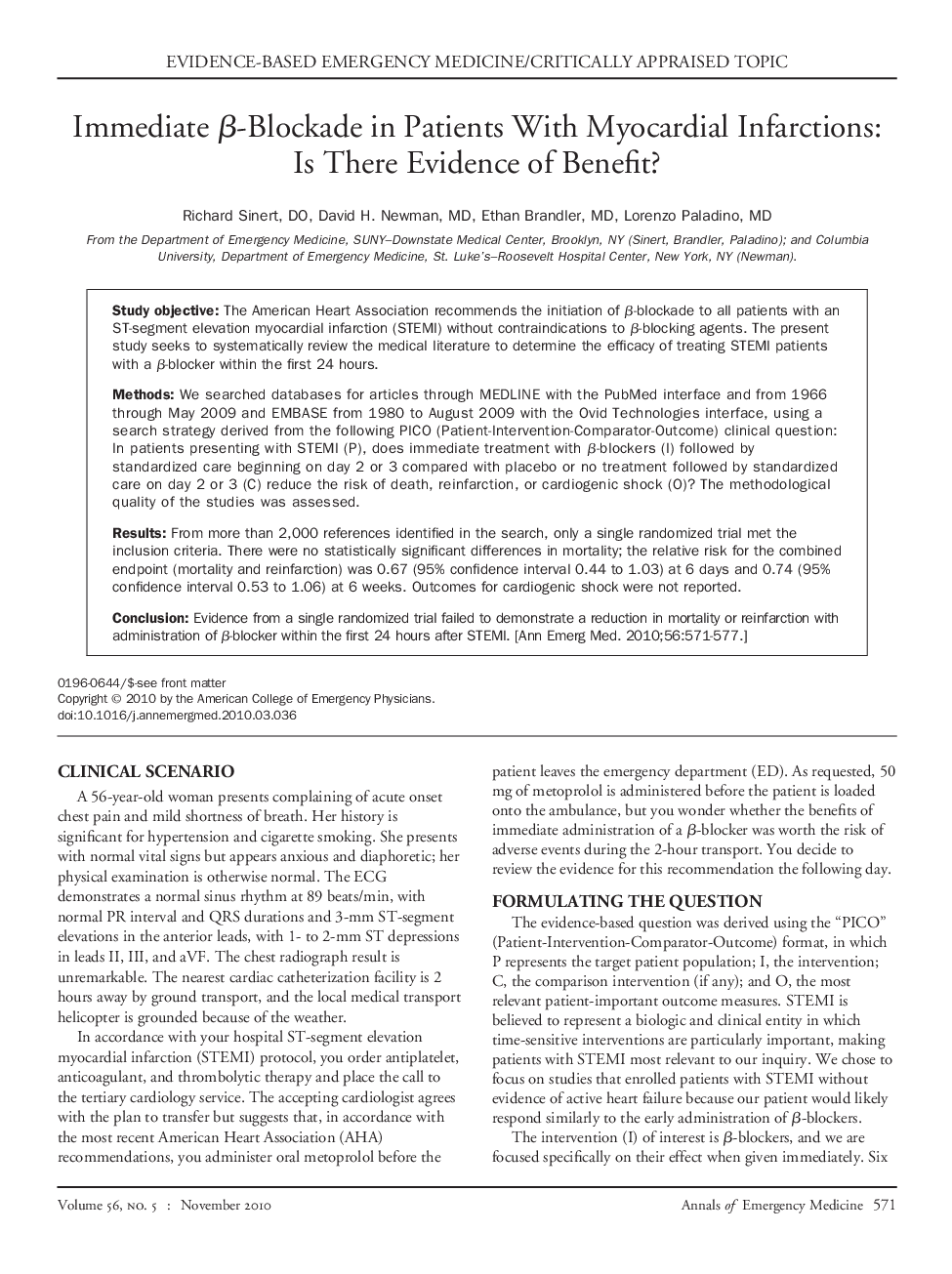Immediate Î²-Blockade in Patients With Myocardial Infarctions: Is There Evidence of Benefit?