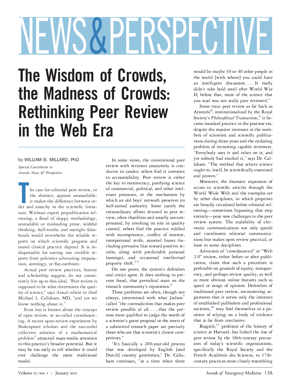 The Wisdom of Crowds, the Madness of Crowds: Rethinking Peer Review in the Web Era