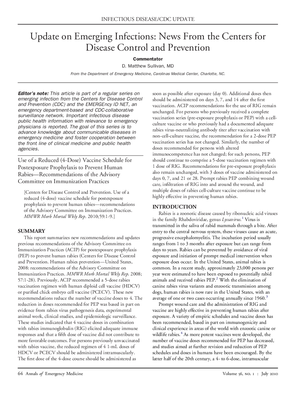 Use of a Reduced (4-Dose) Vaccine Schedule for Postexposure Prophylaxis to Prevent Human Rabies-Recommendations of the Advisory Committee on Immunization Practices