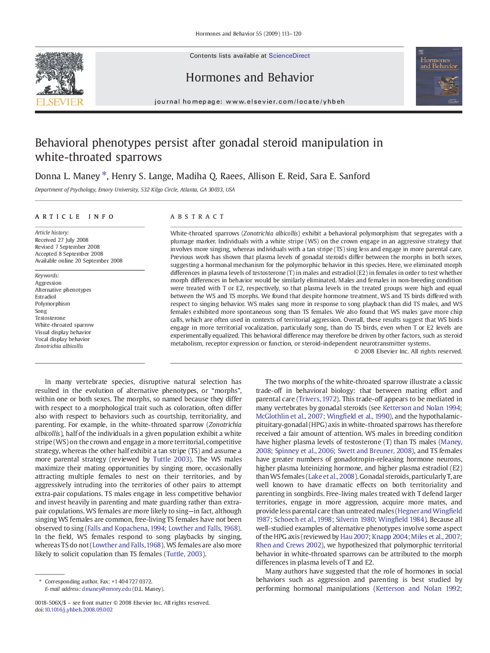 Behavioral phenotypes persist after gonadal steroid manipulation in white-throated sparrows