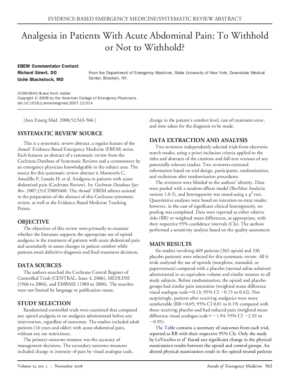 Analgesia in Patients With Acute Abdominal Pain: To Withhold or Not to Withhold?