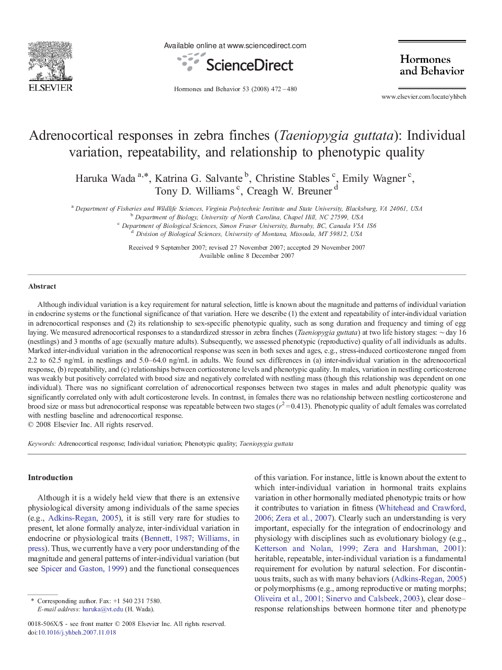 Adrenocortical responses in zebra finches (Taeniopygia guttata): Individual variation, repeatability, and relationship to phenotypic quality