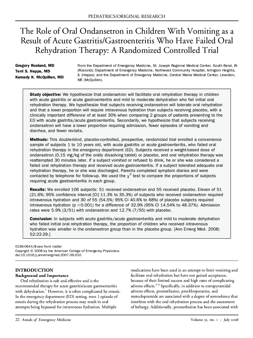 The Role of Oral Ondansetron in Children With Vomiting as a Result of Acute Gastritis/Gastroenteritis Who Have Failed Oral Rehydration Therapy: A Randomized Controlled Trial