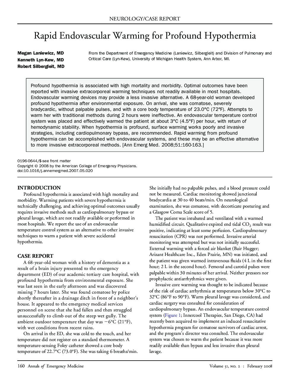 Rapid Endovascular Warming for Profound Hypothermia 