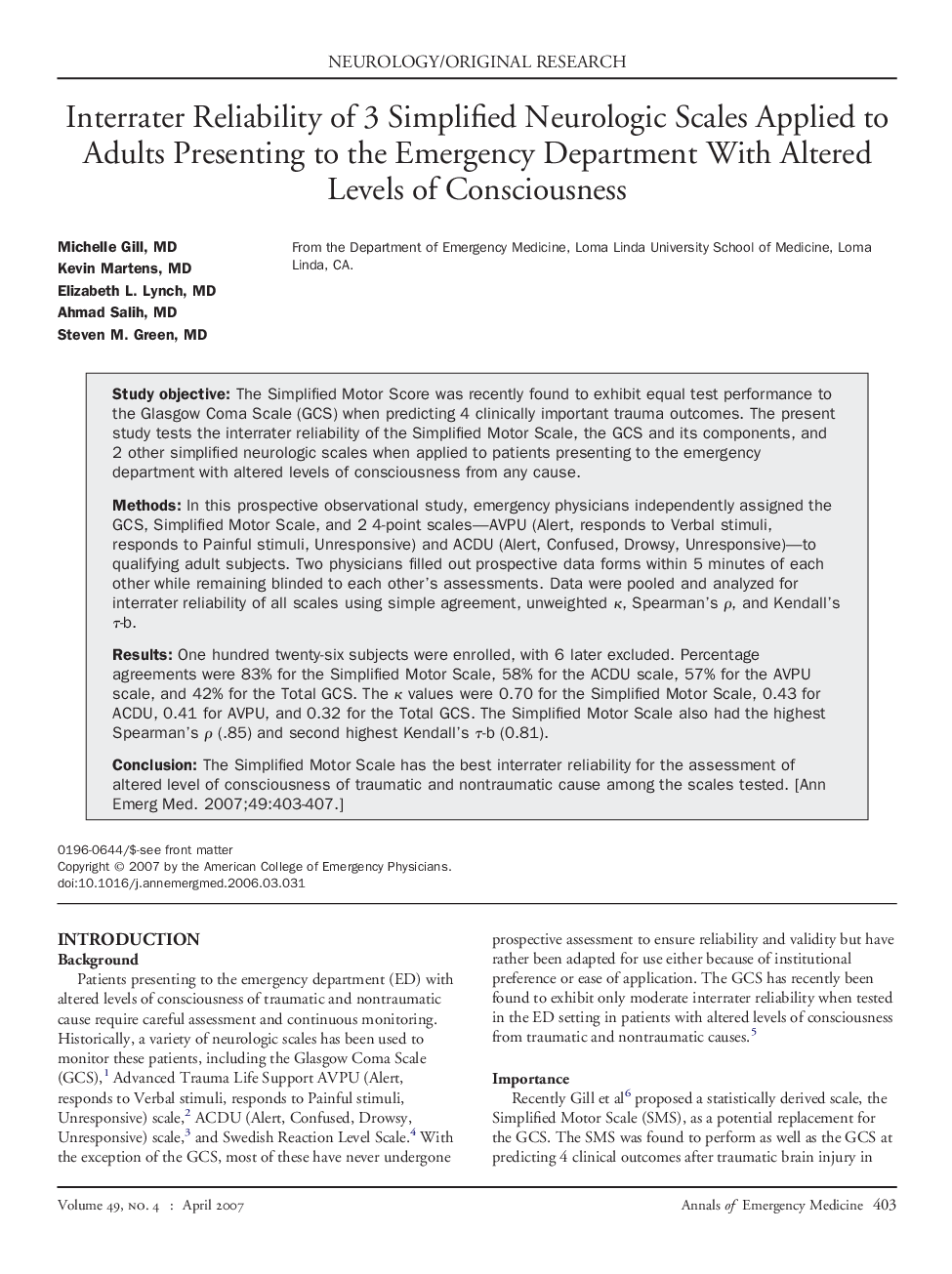 Interrater Reliability of 3 Simplified Neurologic Scales Applied to Adults Presenting to the Emergency Department With Altered Levels of Consciousness