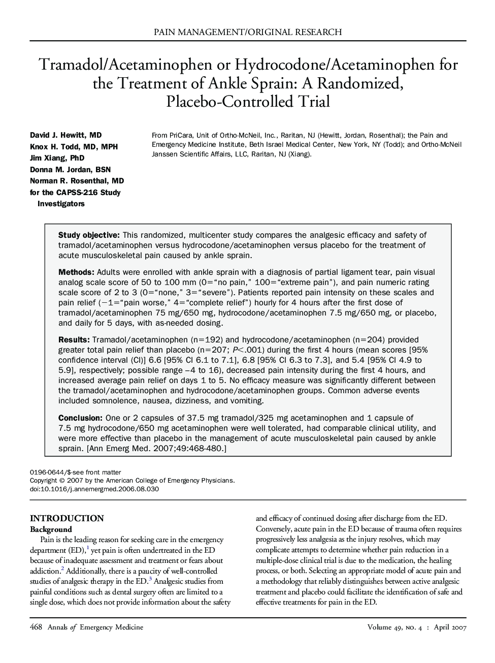 Tramadol/Acetaminophen or Hydrocodone/Acetaminophen for the Treatment of Ankle Sprain: A Randomized, Placebo-Controlled Trial