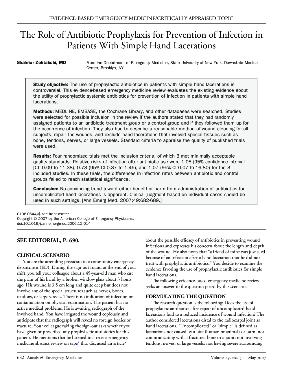 The Role of Antibiotic Prophylaxis for Prevention of Infection in Patients With Simple Hand Lacerations