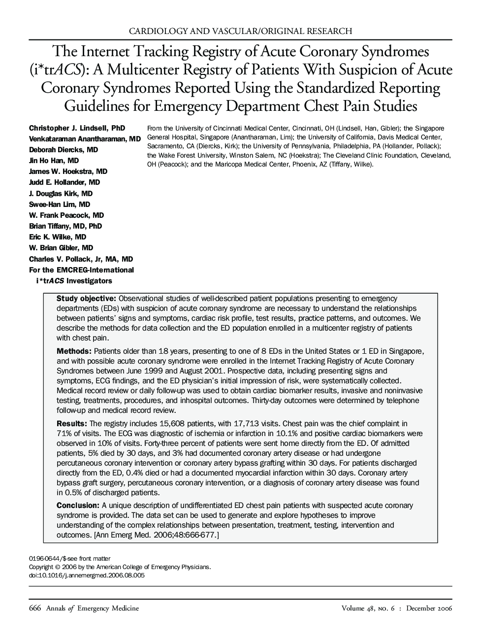 The Internet Tracking Registry of Acute Coronary Syndromes (i*trACS): A Multicenter Registry of Patients With Suspicion of Acute Coronary Syndromes Reported Using the Standardized Reporting Guidelines for Emergency Department Chest Pain Studies