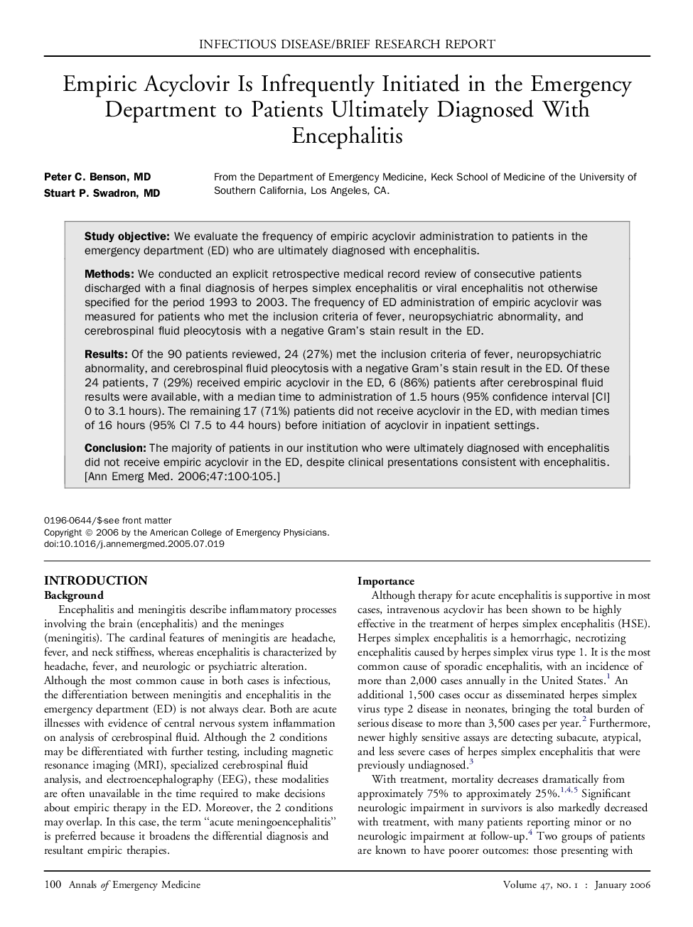 Empiric Acyclovir Is Infrequently Initiated in the Emergency Department to Patients Ultimately Diagnosed With Encephalitis 