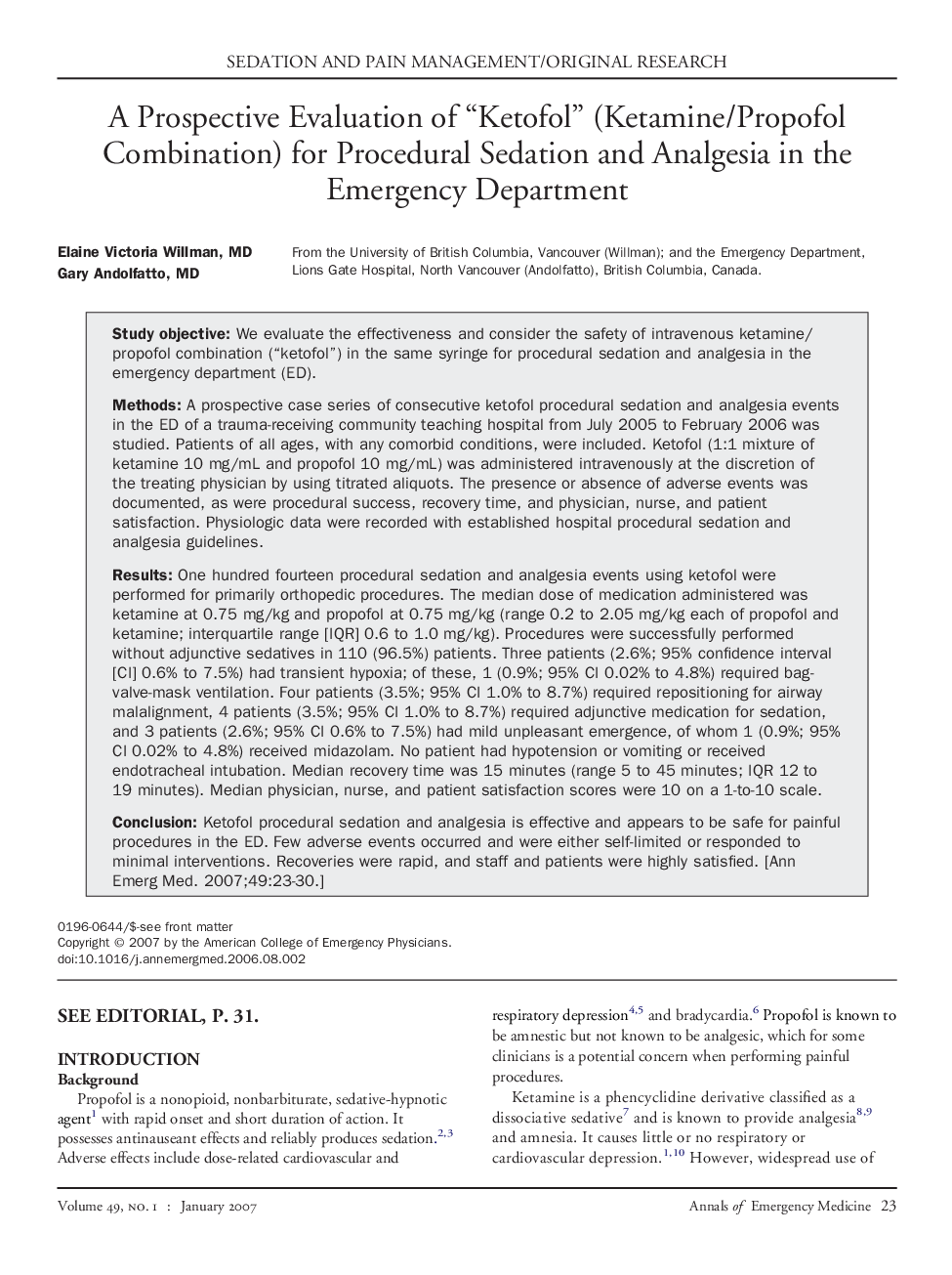 A Prospective Evaluation of “Ketofol” (Ketamine/Propofol Combination) for Procedural Sedation and Analgesia in the Emergency Department 