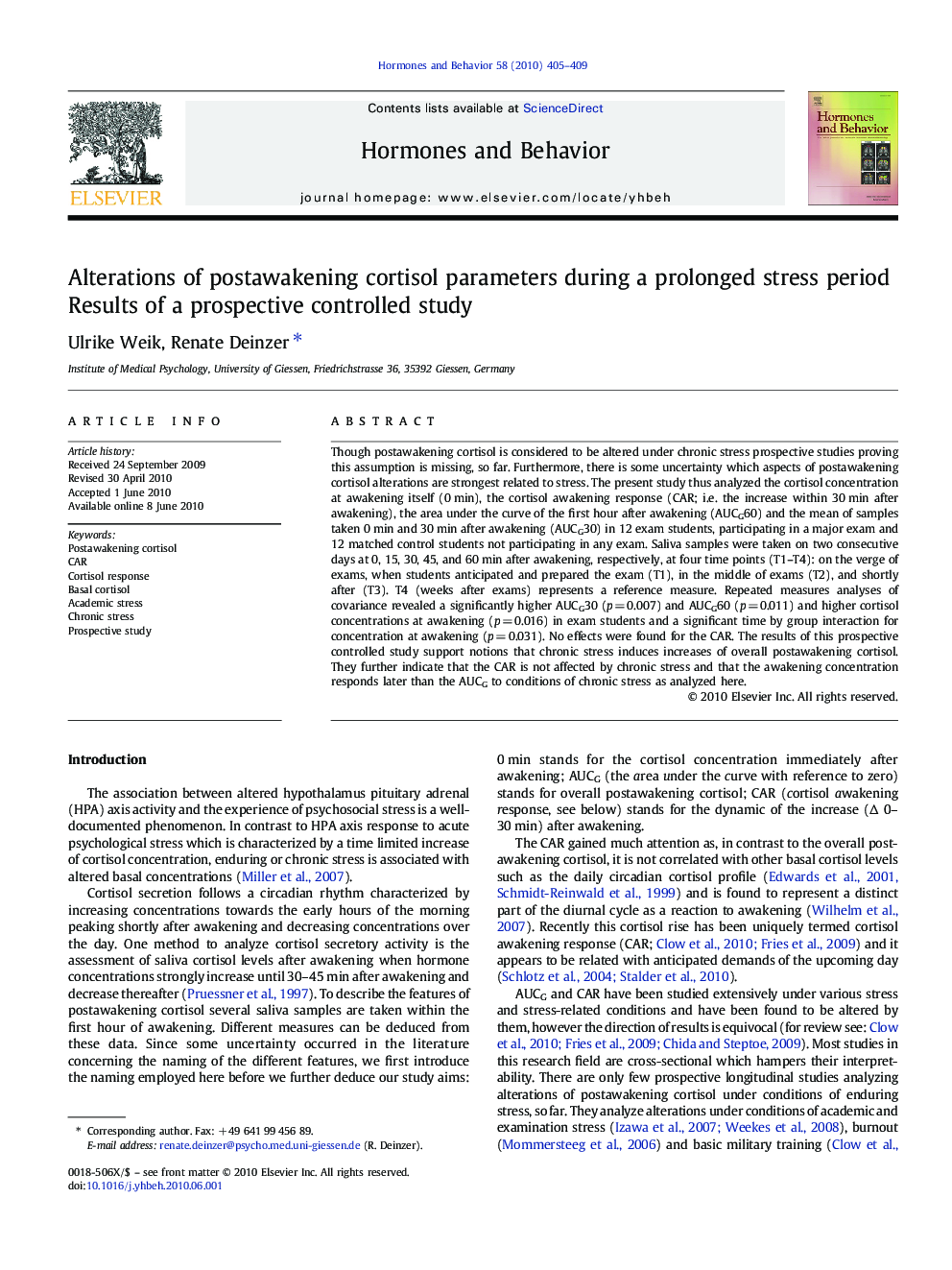 Alterations of postawakening cortisol parameters during a prolonged stress period: Results of a prospective controlled study