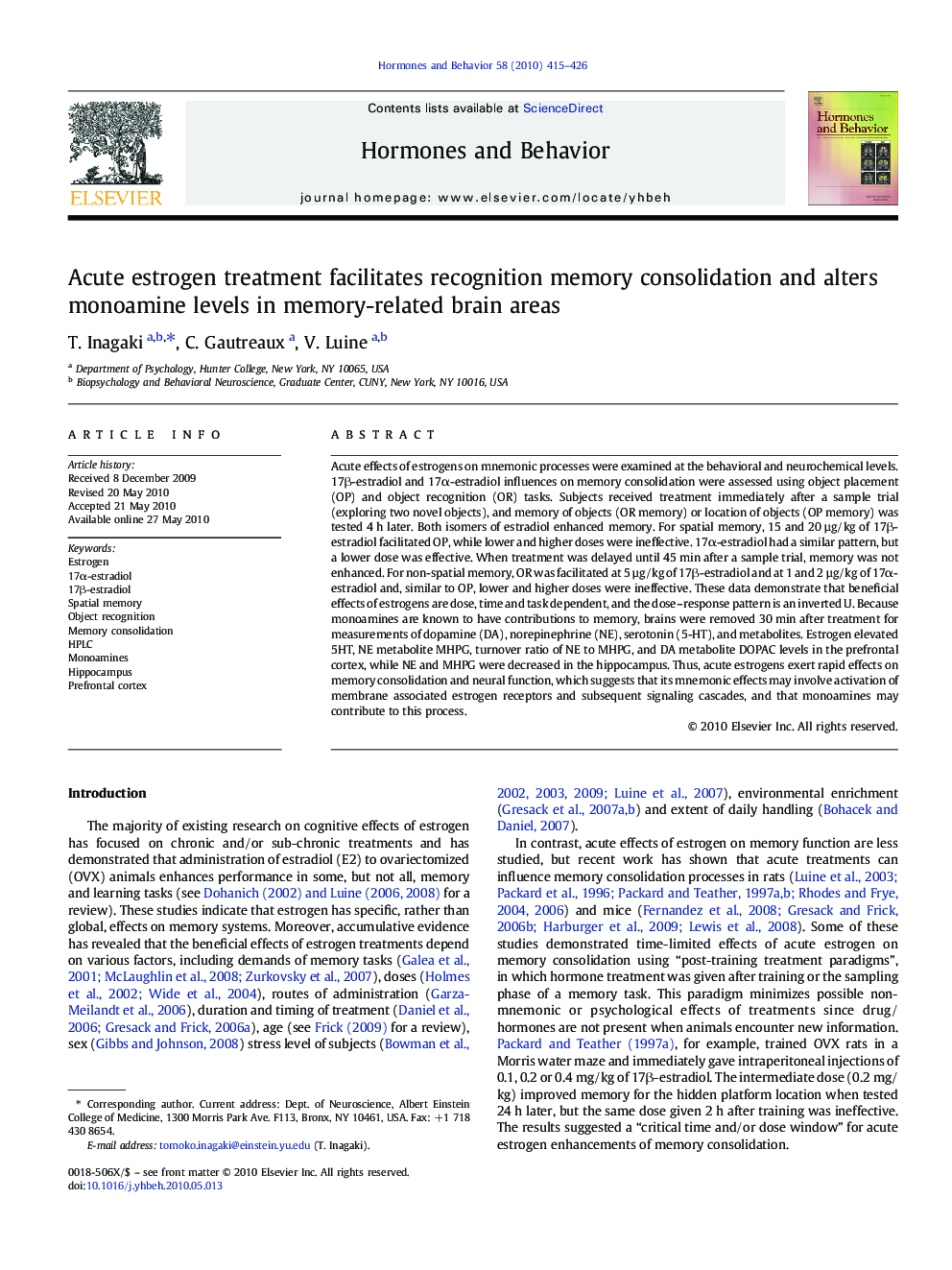 Acute estrogen treatment facilitates recognition memory consolidation and alters monoamine levels in memory-related brain areas