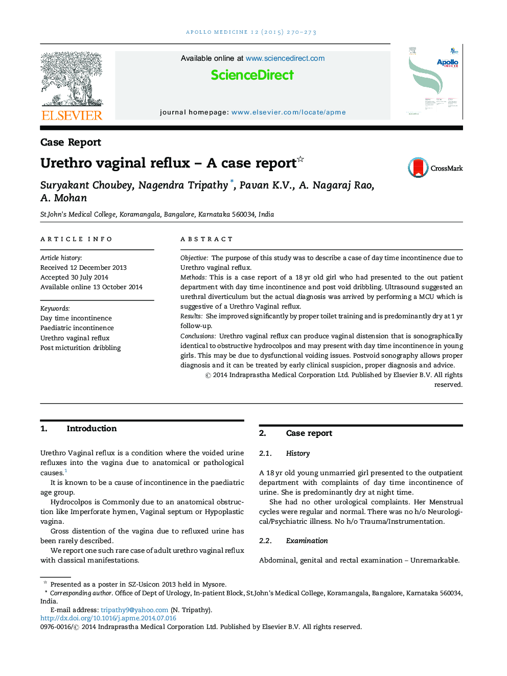 Urethro Vaginal Reflux ﾀﾓ A Case Report