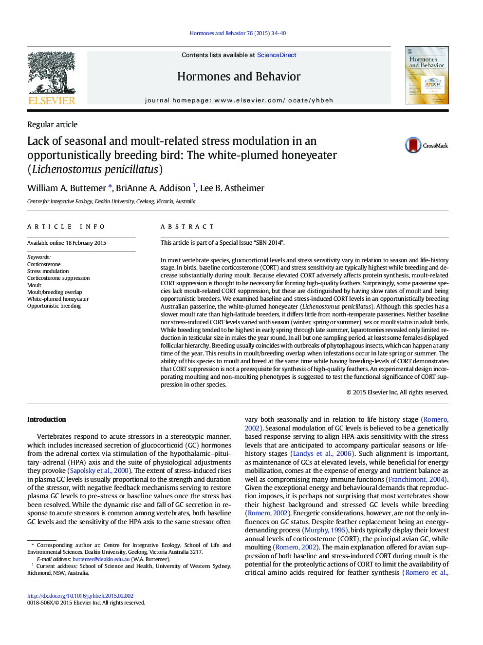 Lack of seasonal and moult-related stress modulation in an opportunistically breeding bird: The white-plumed honeyeater (Lichenostomus penicillatus)