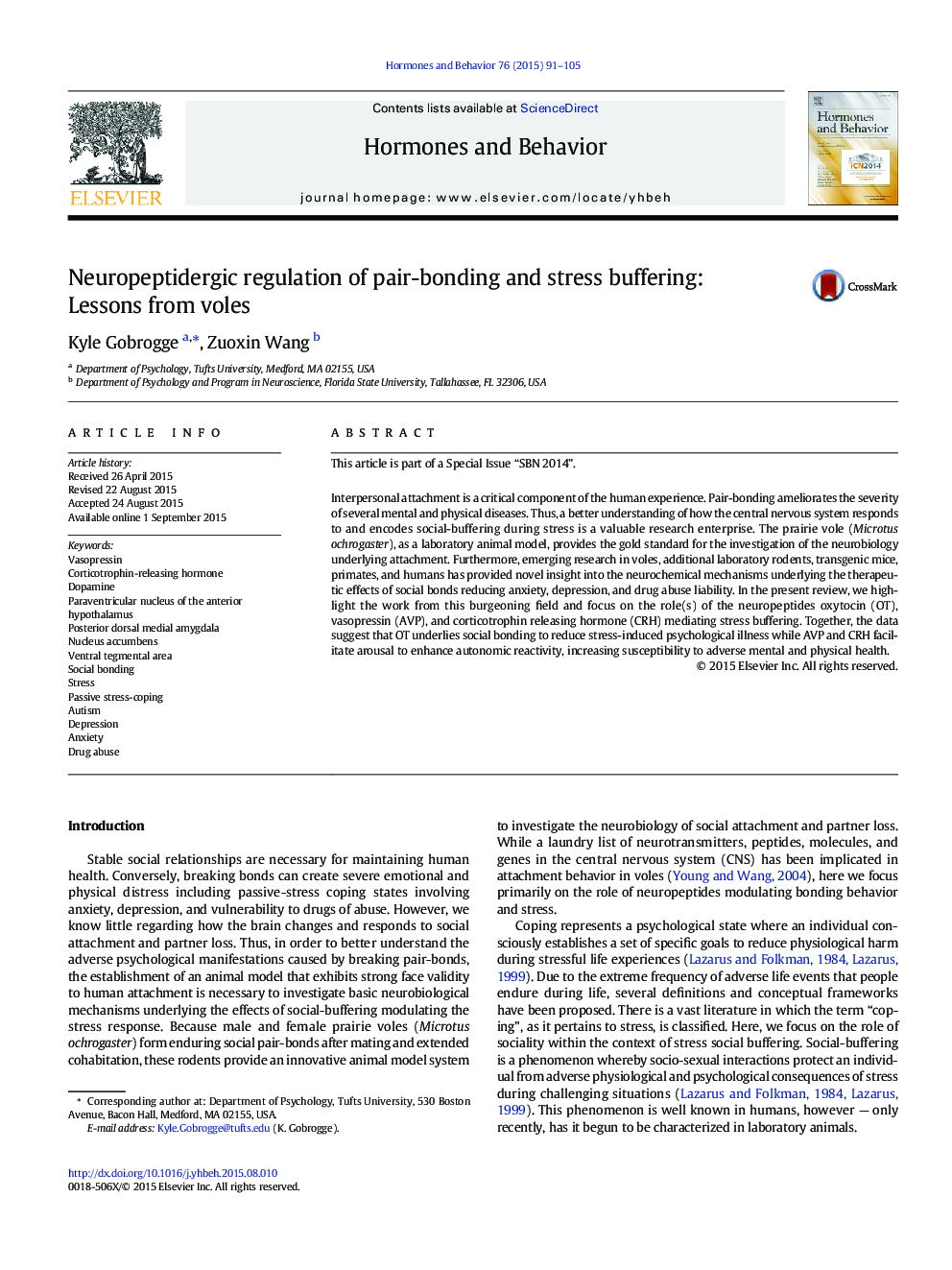 Neuropeptidergic regulation of pair-bonding and stress buffering: Lessons from voles