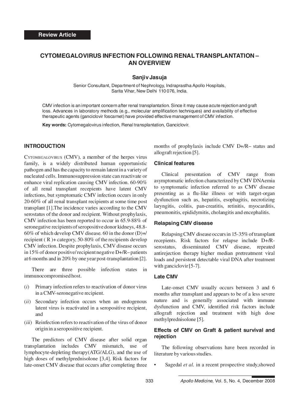 Cytomegalovirus Infection Following Renal Transplantation – an Overview