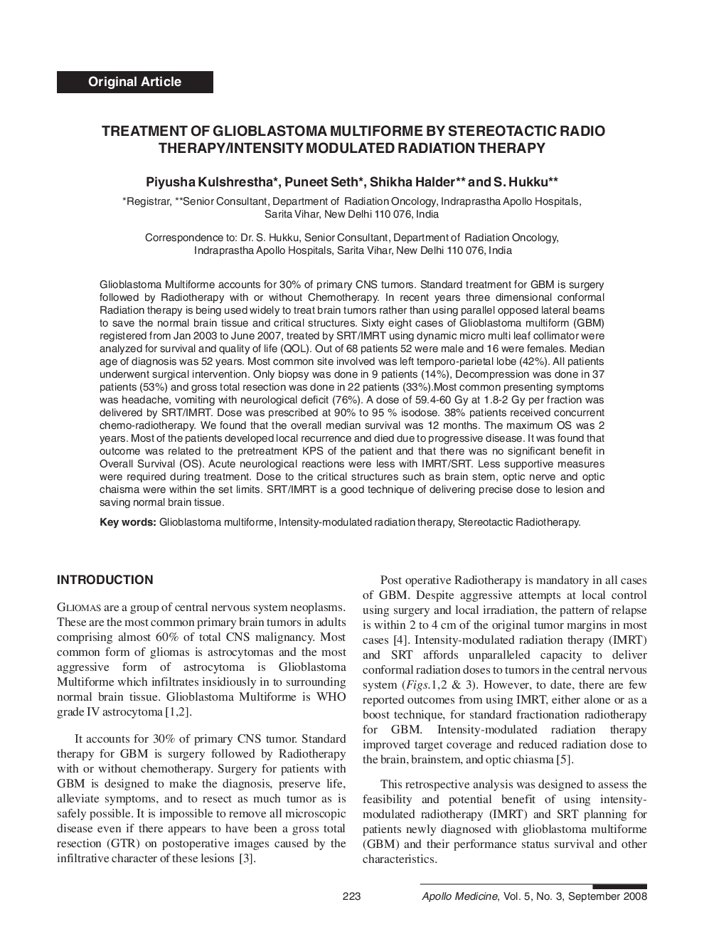 Treatment of Glioblastoma Multiforme by Stereotactic Radio Therapy/Intensity Modulated Radiation Therapy