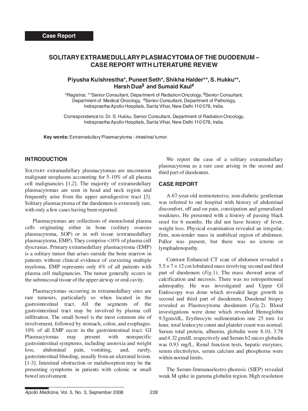 Solitary Extramedullary Plasmacytoma of the Duodenum - Case Report With Literature Review