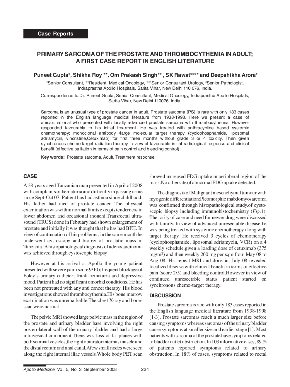 Primary Sarcoma of the Prostate and Thrombocythemia in Adult; A First Case Report in English Literature