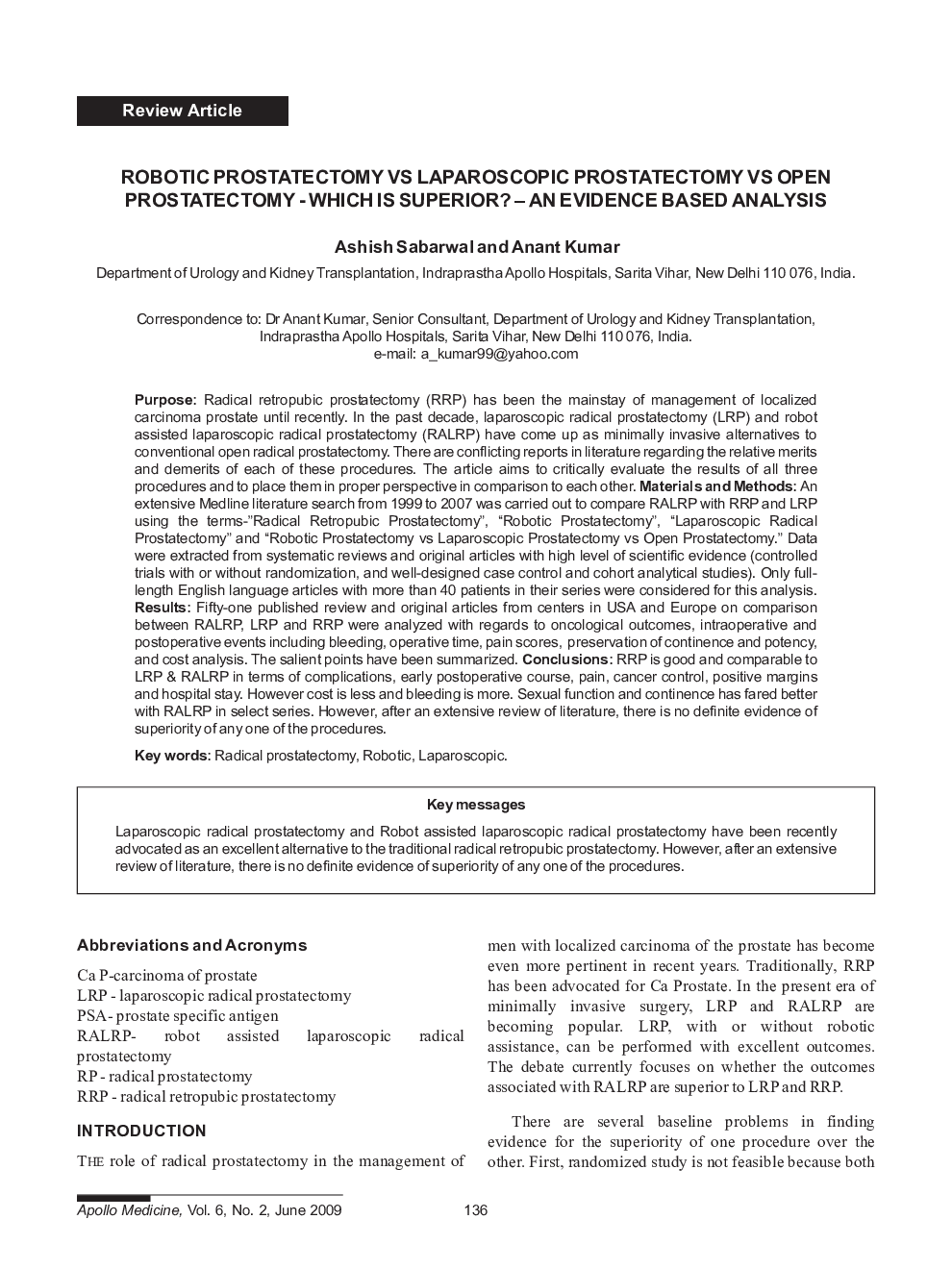 Robotic Prostatectomy Vs Laparoscopic Prostatectomy Vs Open Prostatectomy - Which Is Superior? – An Evidence Based Analysis