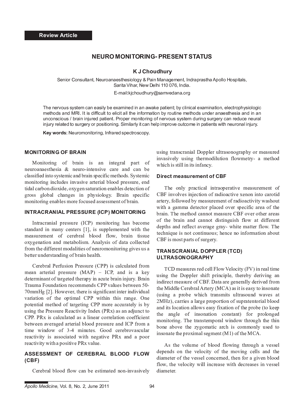 Neuro Monitoring- Present Status