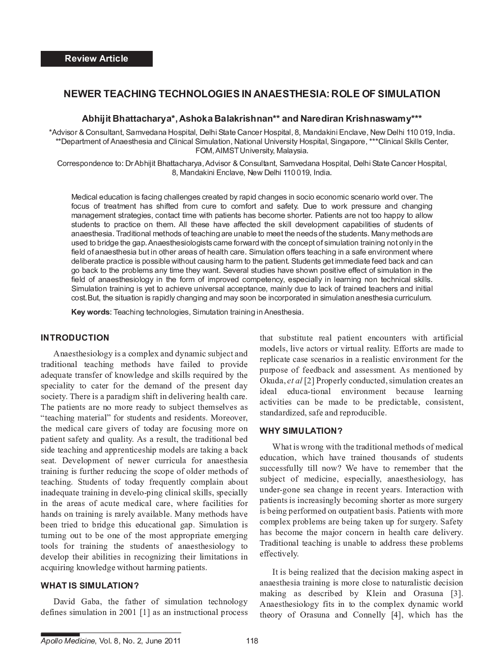 Newer Teaching Technologies in Anaesthesia: Role of Simulation