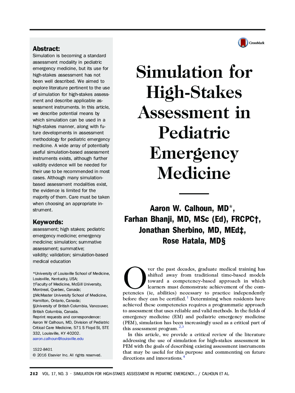 Simulation for High-Stakes Assessment in Pediatric Emergency Medicine