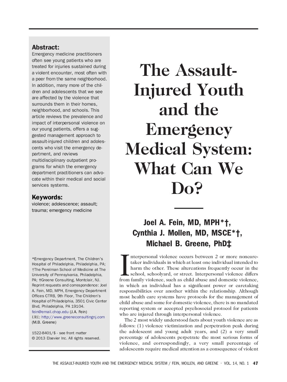 The Assault-Injured Youth and the Emergency Medical System: What Can We Do? 