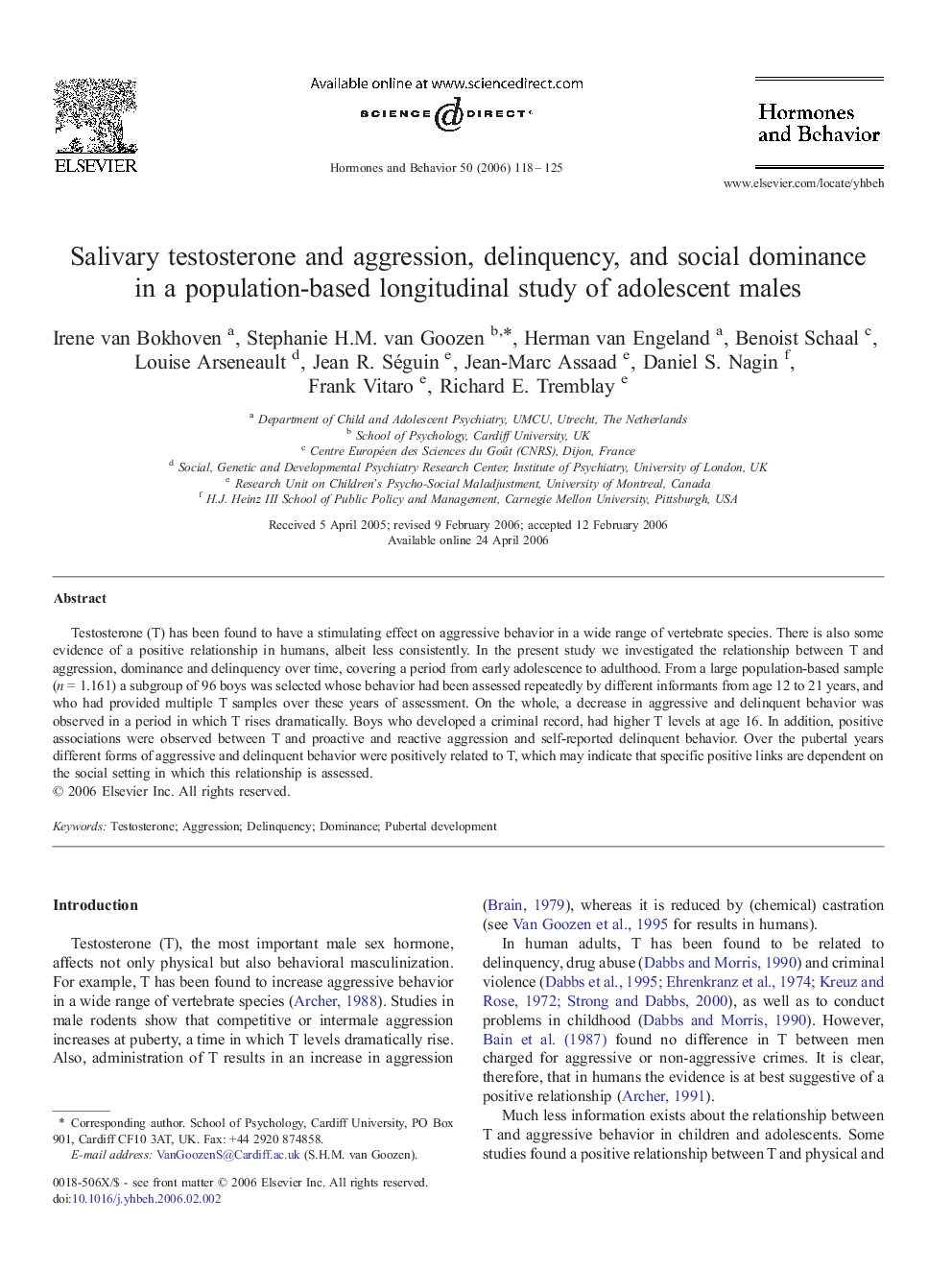 Salivary testosterone and aggression, delinquency, and social dominance in a population-based longitudinal study of adolescent males