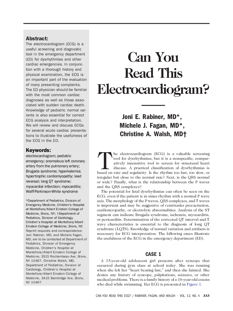 Can You Read This Electrocardiogram?