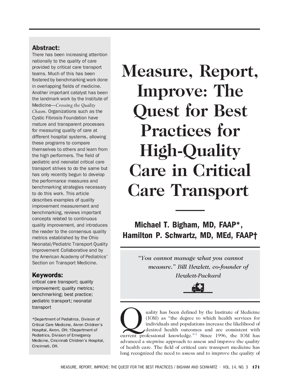 Measure, Report, Improve: The Quest for Best Practices for High-Quality Care in Critical Care Transport 