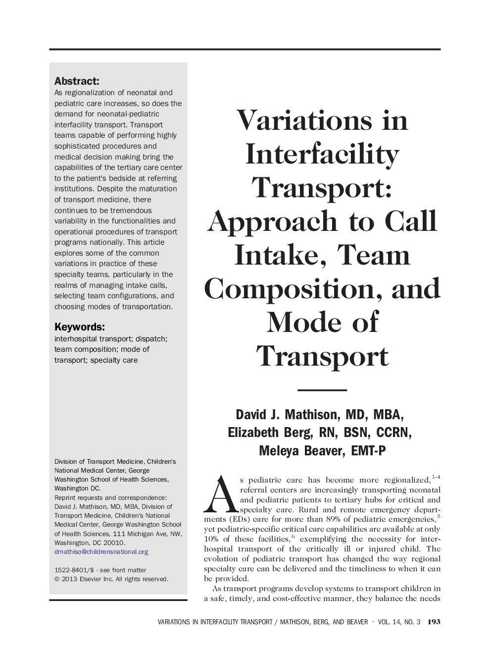 Variations in Interfacility Transport: Approach to Call Intake, Team Composition, and Mode of Transport