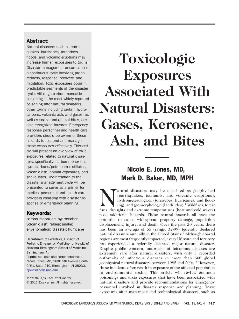 Toxicologic Exposures Associated With Natural Disasters: Gases, Kerosene, Ash, and Bites