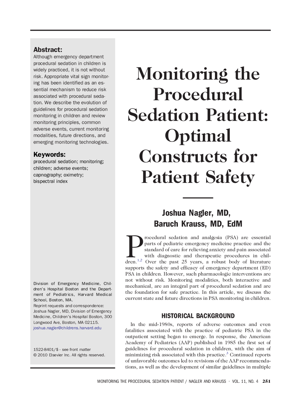 Monitoring the Procedural Sedation Patient: Optimal Constructs for Patient Safety