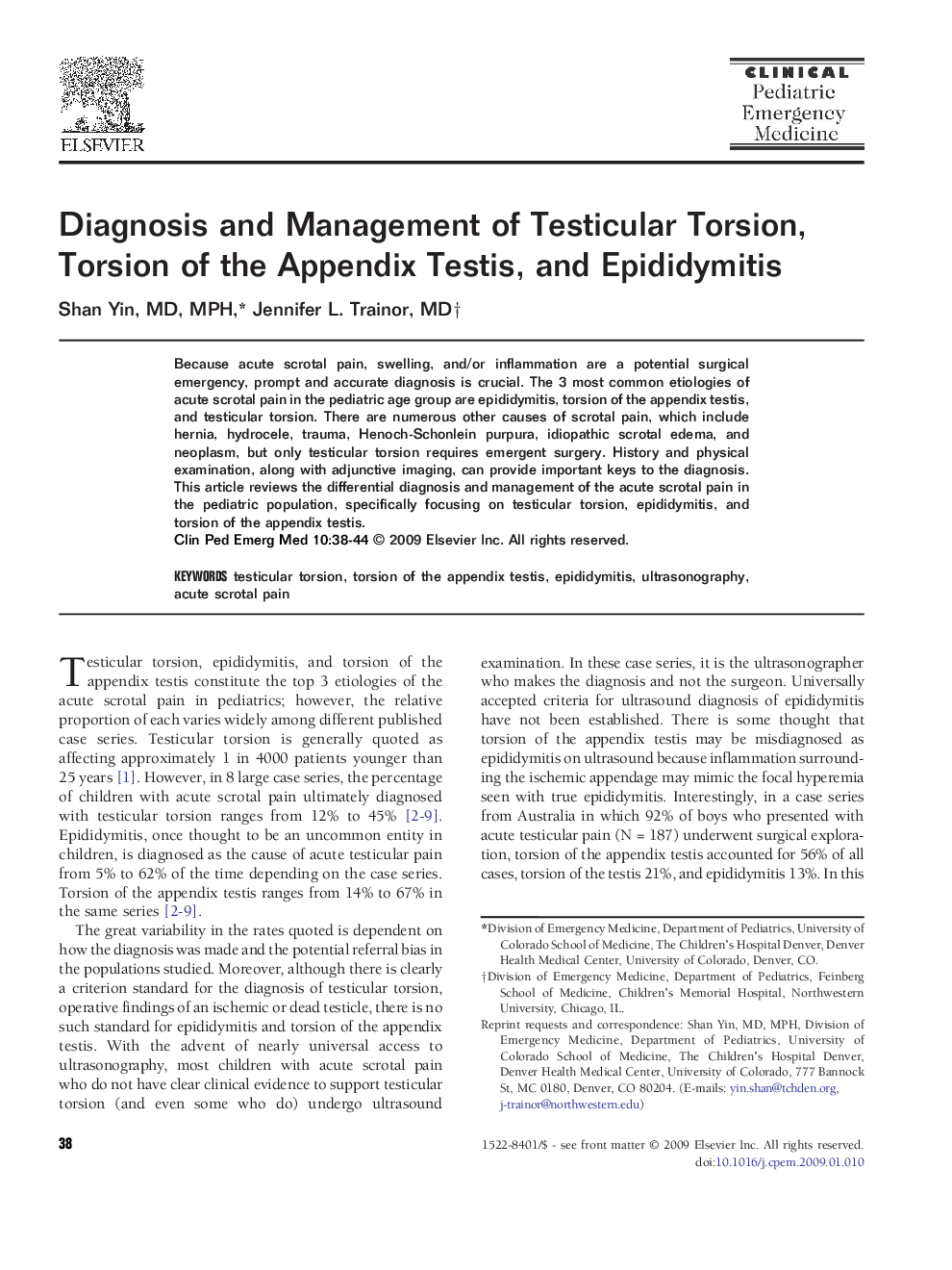 Diagnosis and Management of Testicular Torsion, Torsion of the Appendix Testis, and Epididymitis