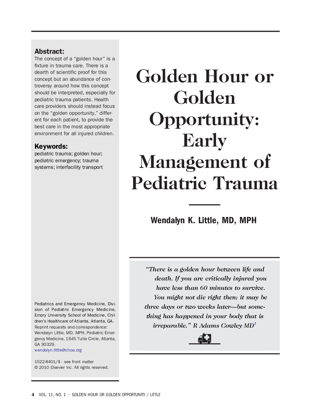 Golden Hour or Golden Opportunity: Early Management of Pediatric Trauma