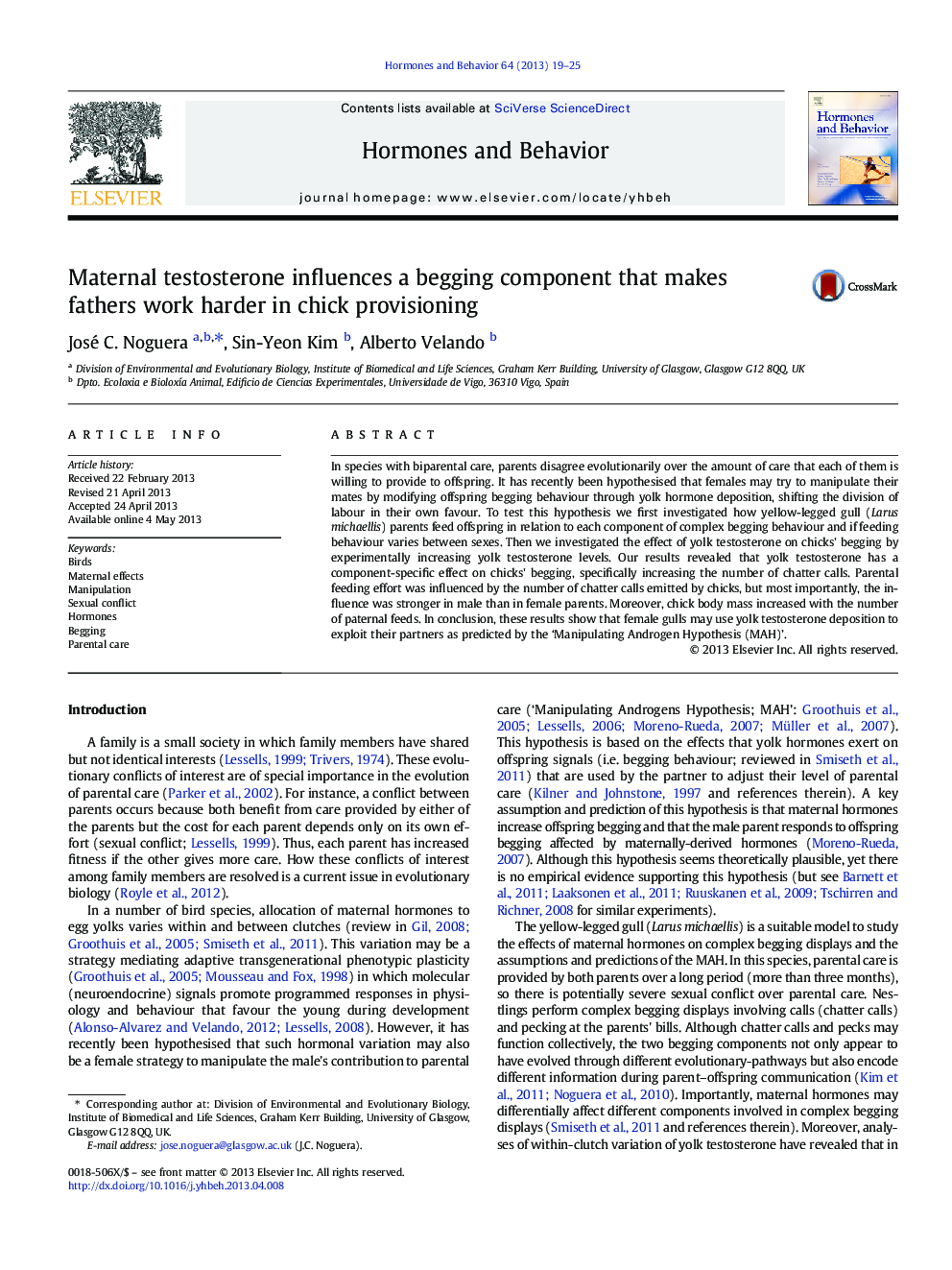 Maternal testosterone influences a begging component that makes fathers work harder in chick provisioning