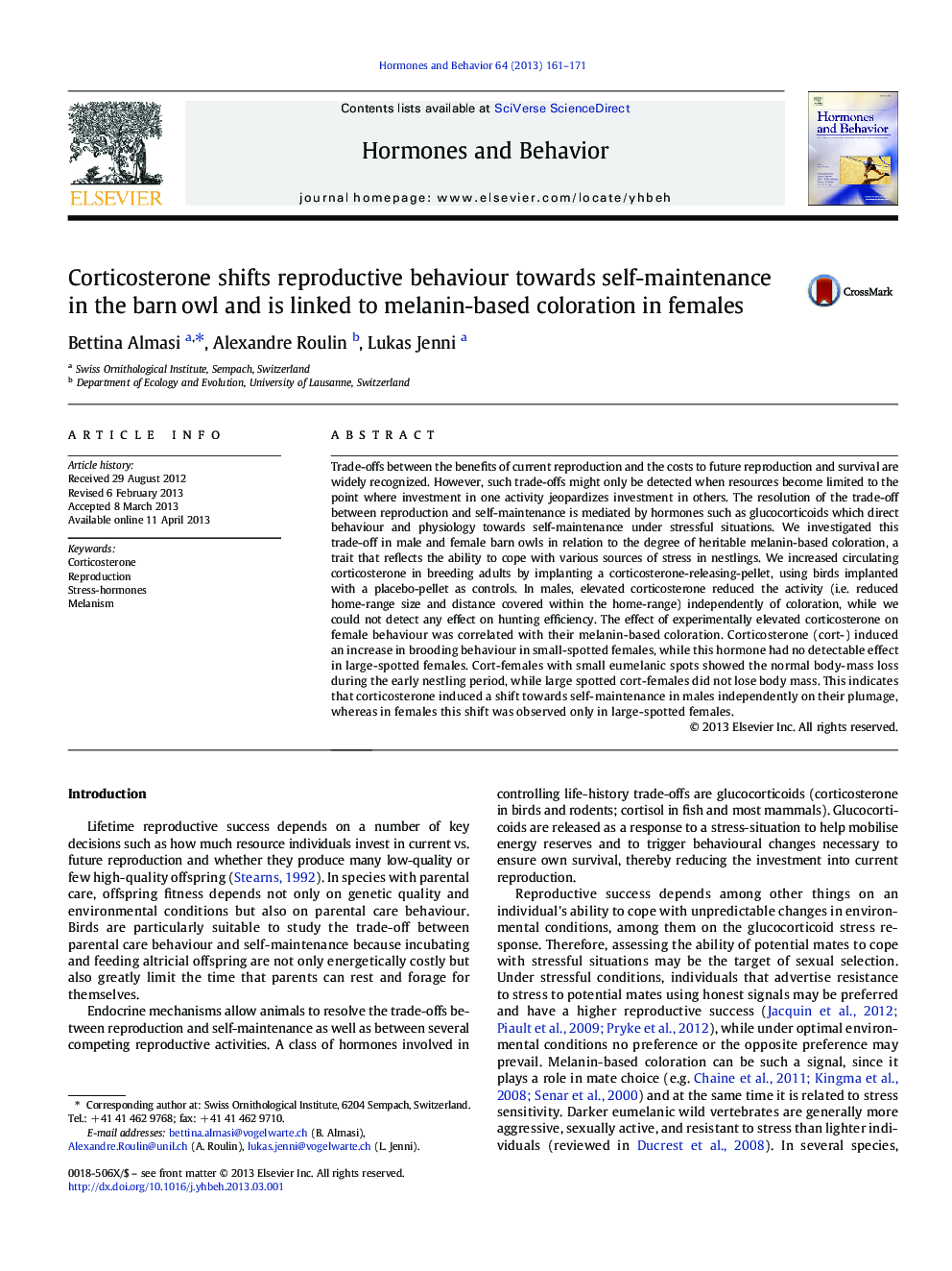 Corticosterone shifts reproductive behaviour towards self-maintenance in the barn owl and is linked to melanin-based coloration in females