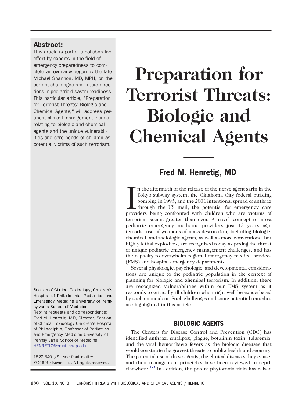 Preparation for Terrorist Threats: Biologic and Chemical Agents