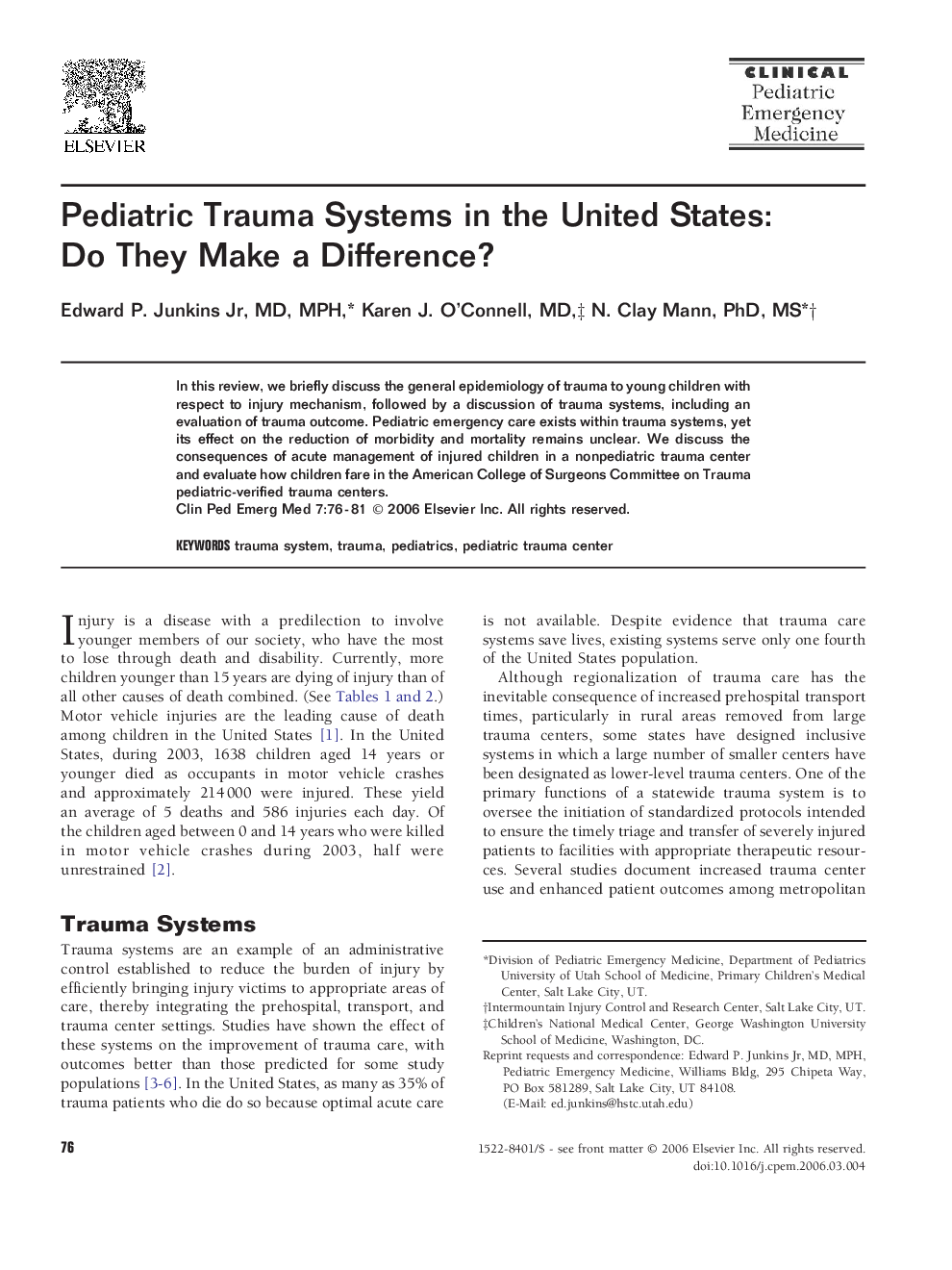 Pediatric Trauma Systems in the United States: Do They Make a Difference?