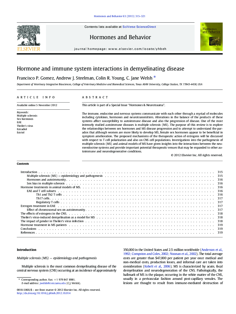 Hormone and immune system interactions in demyelinating disease