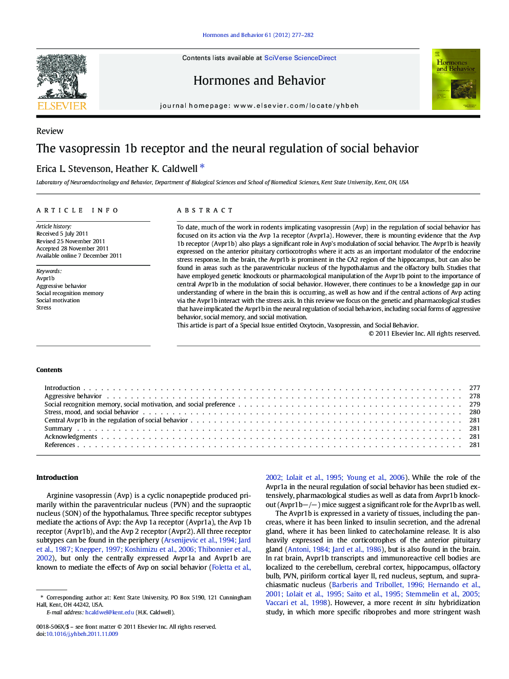 The vasopressin 1b receptor and the neural regulation of social behavior
