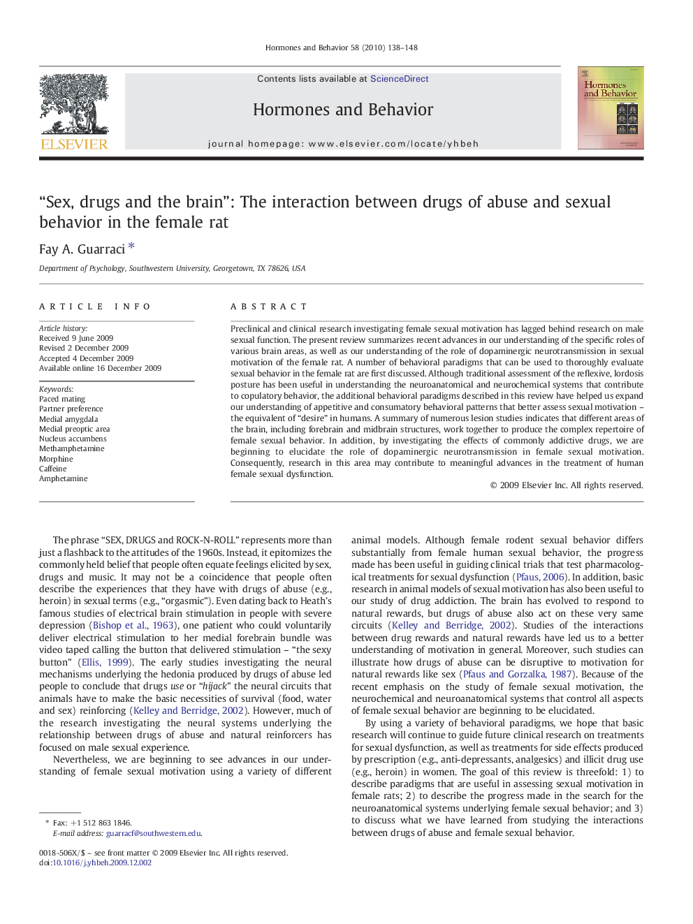 “Sex, drugs and the brain”: The interaction between drugs of abuse and sexual behavior in the female rat