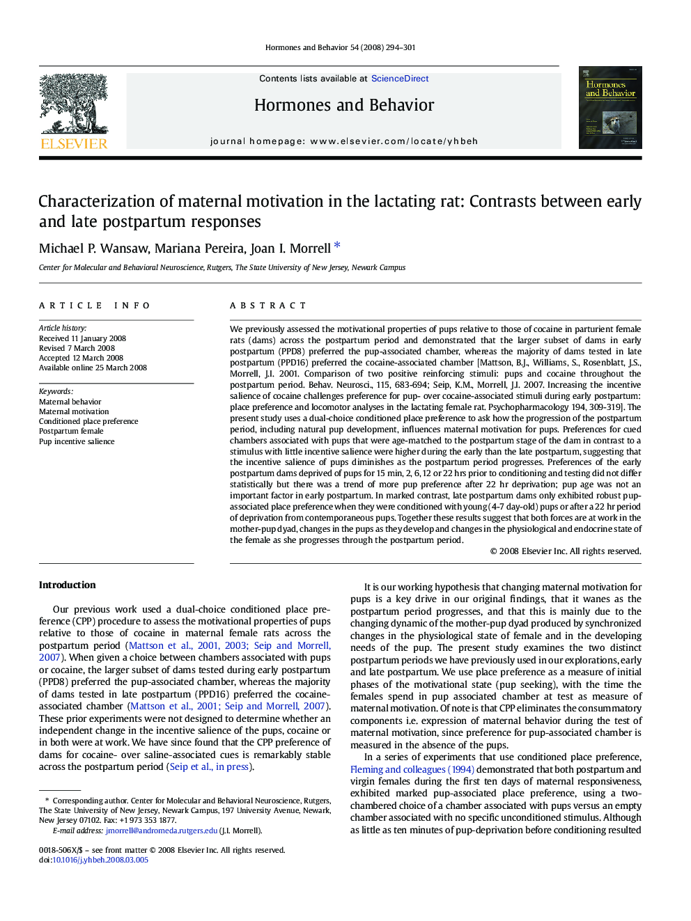 Characterization of maternal motivation in the lactating rat: Contrasts between early and late postpartum responses