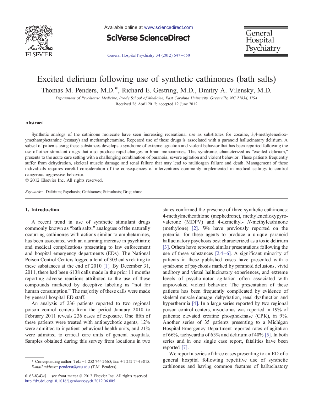 Excited delirium following use of synthetic cathinones (bath salts)