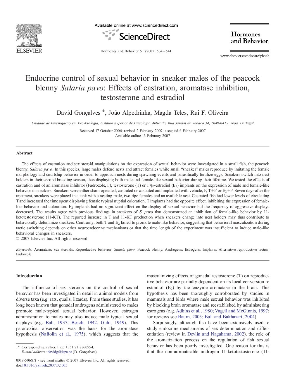 Endocrine control of sexual behavior in sneaker males of the peacock blenny Salaria pavo: Effects of castration, aromatase inhibition, testosterone and estradiol