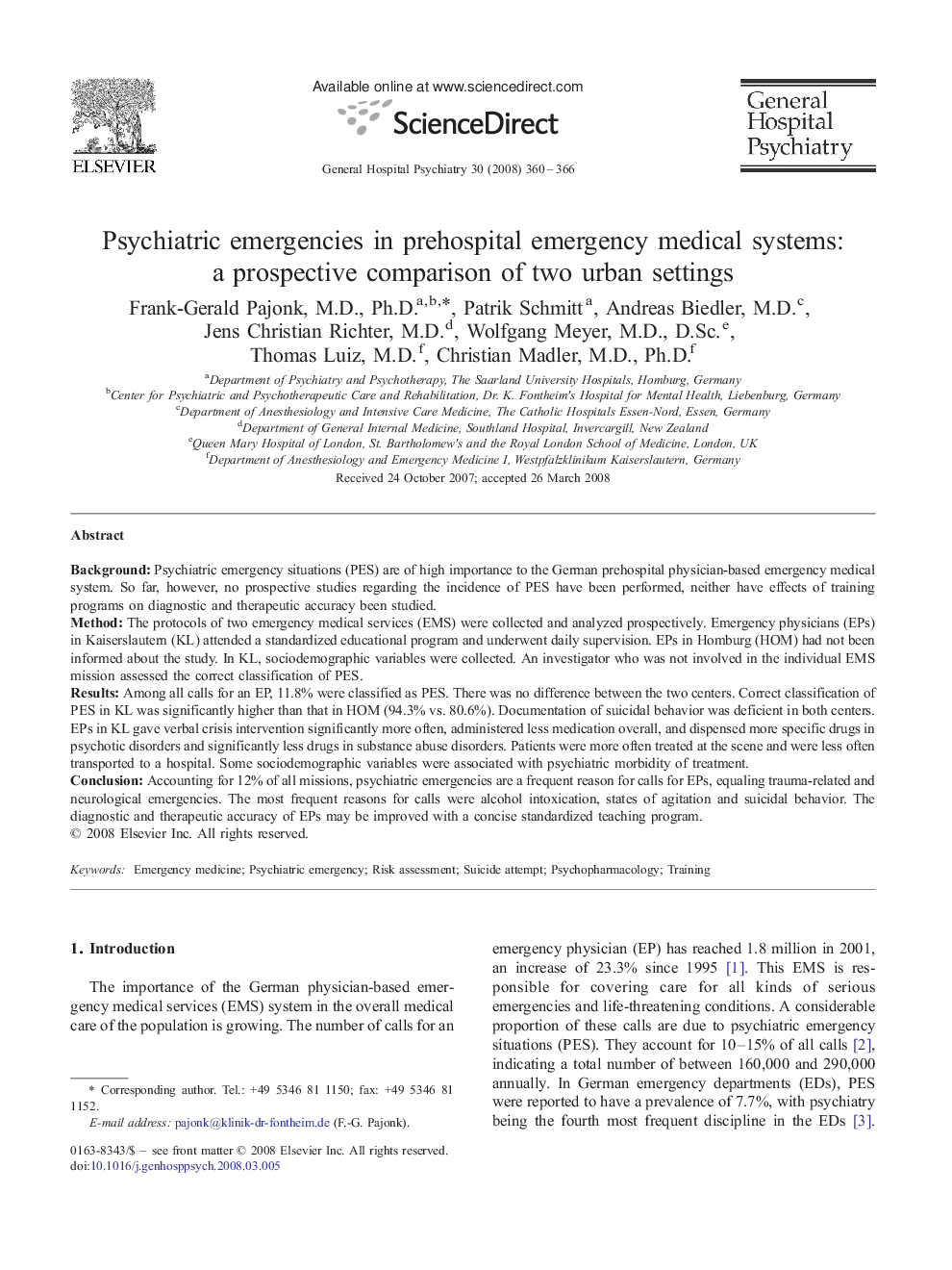 Psychiatric emergencies in prehospital emergency medical systems: a prospective comparison of two urban settings