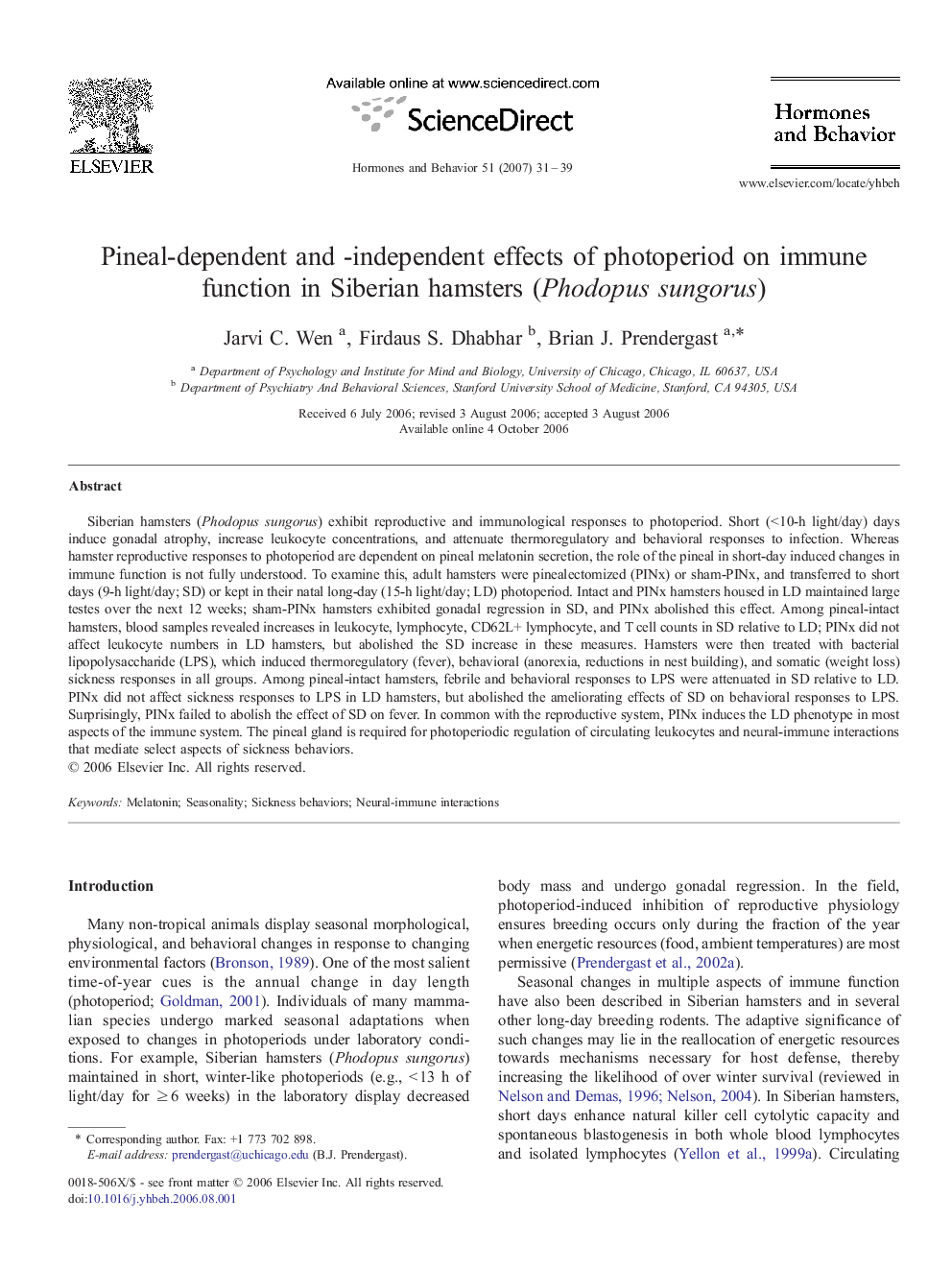Pineal-dependent and -independent effects of photoperiod on immune function in Siberian hamsters (Phodopus sungorus)